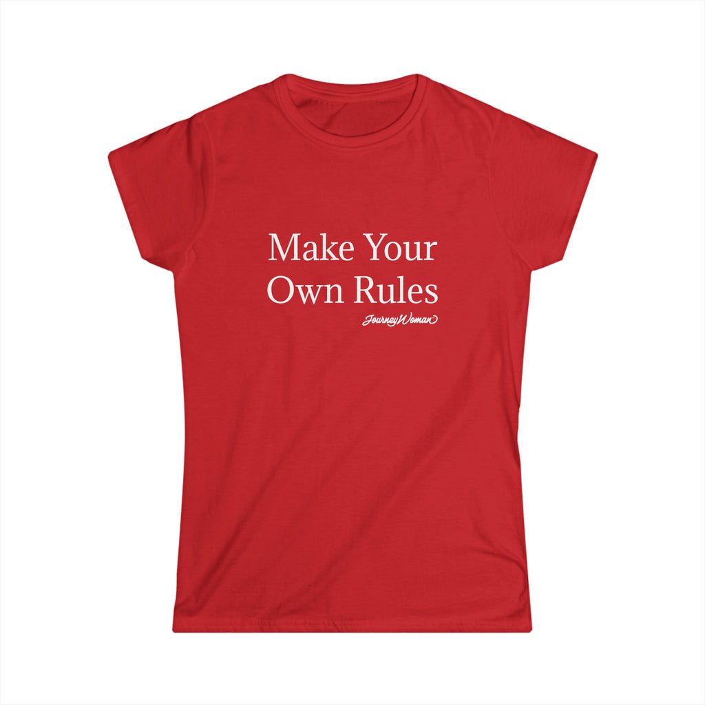 Make Your Own Rules T-shirt